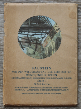 Set 6 AK München / 1945-1950er Jahre / Baustein Wiederaufbau der zerstörten Kirchen / Künstler Karten G Reitz / Kriegsschäden Nachkriegszeit